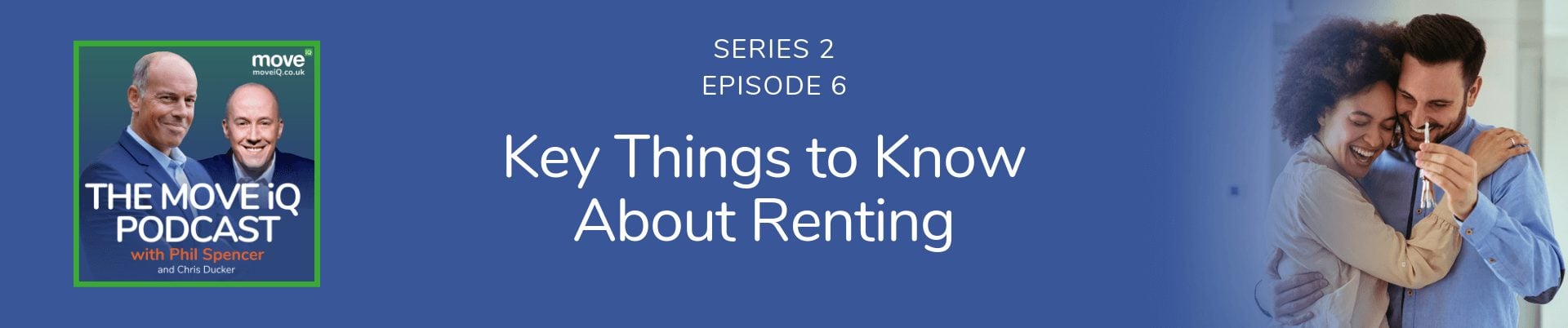 Key things to know about renting | Podcast S2E6