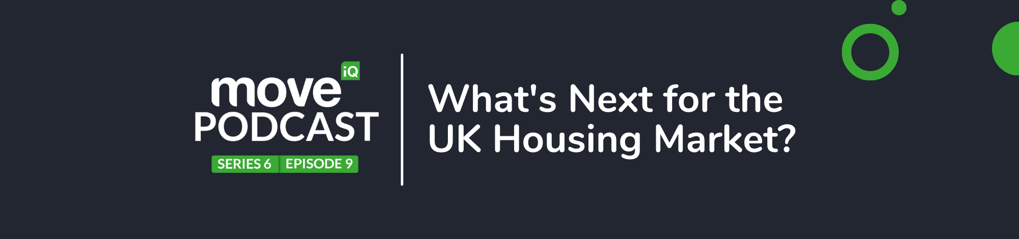 Banner image with text 'What's Next for the UK Housing Market?