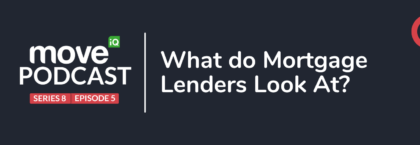 what-do-mortgage-lenders-look-at