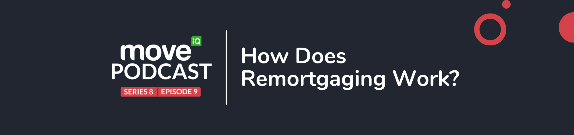 how-does-remortgaging-work